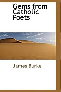 Gems from Catholic Poets (Hardcover)