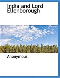 India and Lord Ellenborough (Hardcover)