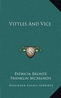 Vittles and Vice (Hardcover)