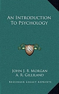 An Introduction to Psychology an Introduction to Psychology (Hardcover)