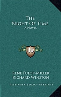 The Night of Time (Hardcover)