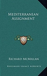 Mediterranean Assignment (Hardcover)