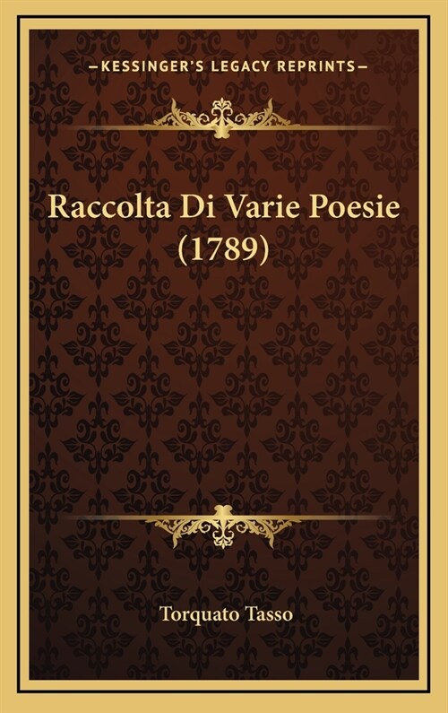 Raccolta Di Varie Poesie (1789) (Hardcover)