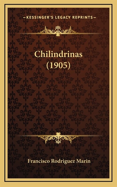 Chilindrinas (1905) (Hardcover)