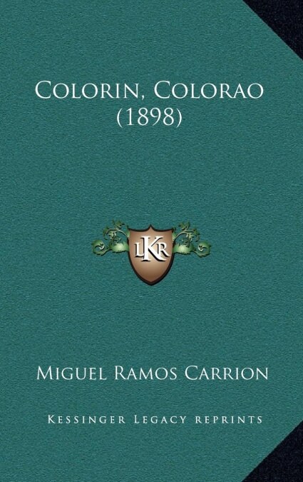 Colorin, Colorao (1898) (Hardcover)