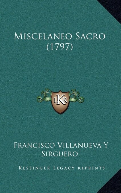 Miscelaneo Sacro (1797) (Hardcover)