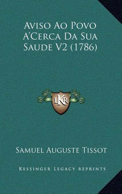 Aviso Ao Povo ACerca Da Sua Saude V2 (1786) (Hardcover)