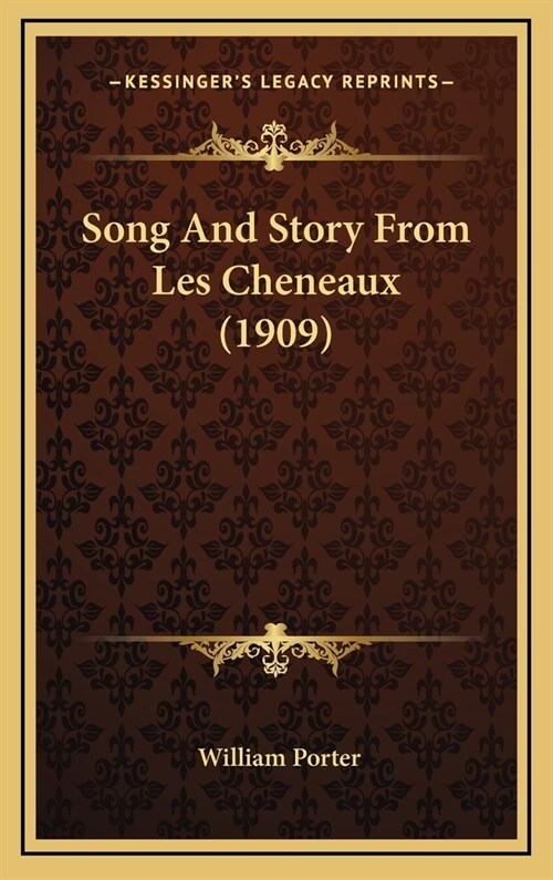Song and Story from Les Cheneaux (1909) (Hardcover)