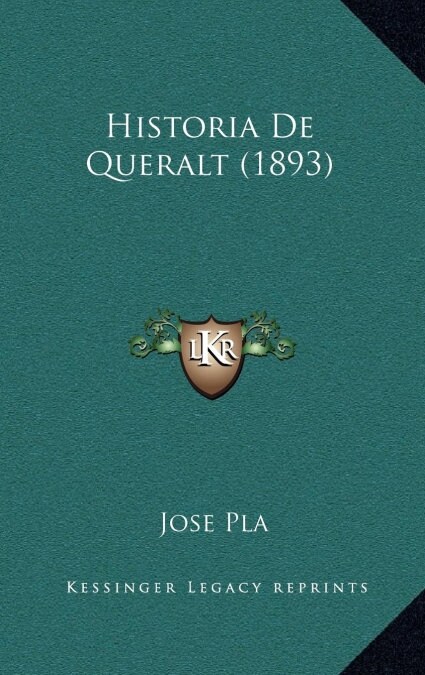 Historia de Queralt (1893) (Hardcover)