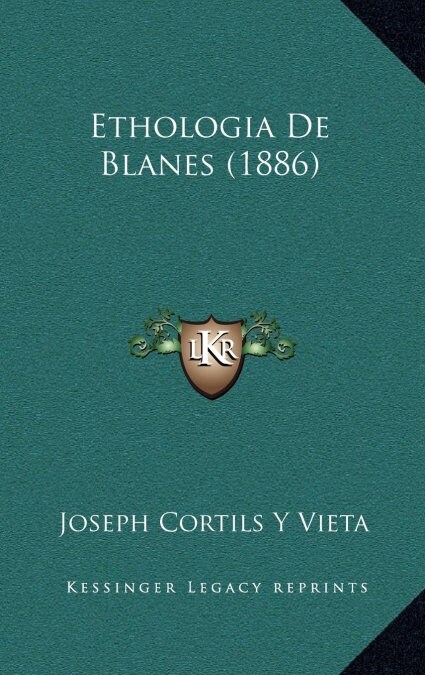 Ethologia de Blanes (1886) (Hardcover)