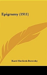 Epigramy (1911) (Hardcover)