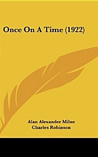 Once on a Time (1922) (Hardcover)