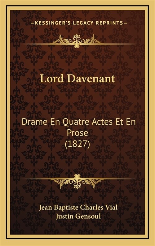 Lord Davenant: Drame En Quatre Actes Et En Prose (1827) (Hardcover)