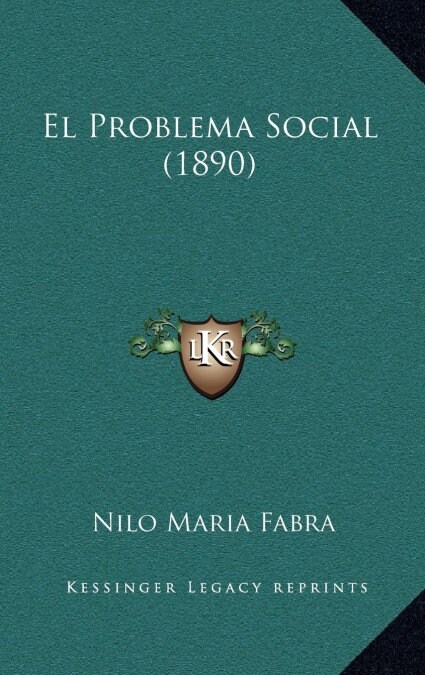 El Problema Social (1890) (Hardcover)