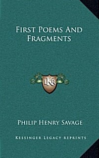 First Poems and Fragments (Hardcover)