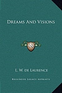Dreams and Visions (Hardcover)
