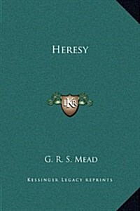 Heresy (Hardcover)