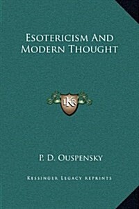 Esotericism and Modern Thought (Hardcover)