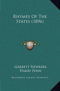 Rhymes of the States (1896) (Hardcover)