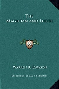 The Magician and Leech (Hardcover)