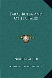 Taras Bulba and Other Tales (Hardcover)