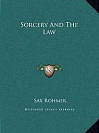 Sorcery and the Law (Hardcover)