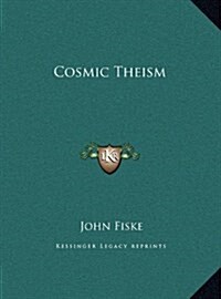 Cosmic Theism (Hardcover)