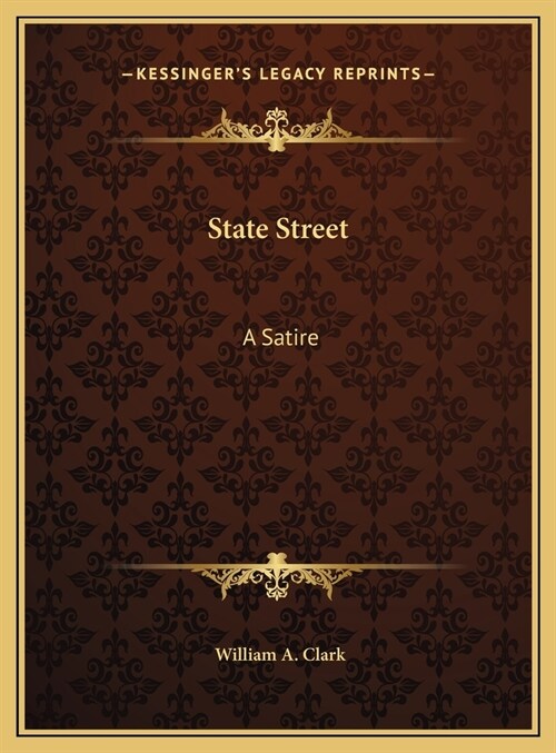 State Street: A Satire (Hardcover)