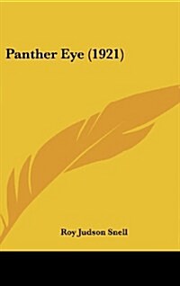 Panther Eye (1921) (Hardcover)