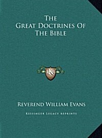 The Great Doctrines of the Bible (Hardcover)