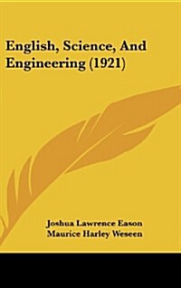 English, Science, and Engineering (1921) (Hardcover)