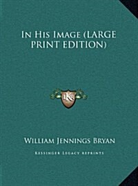 In His Image (Hardcover)