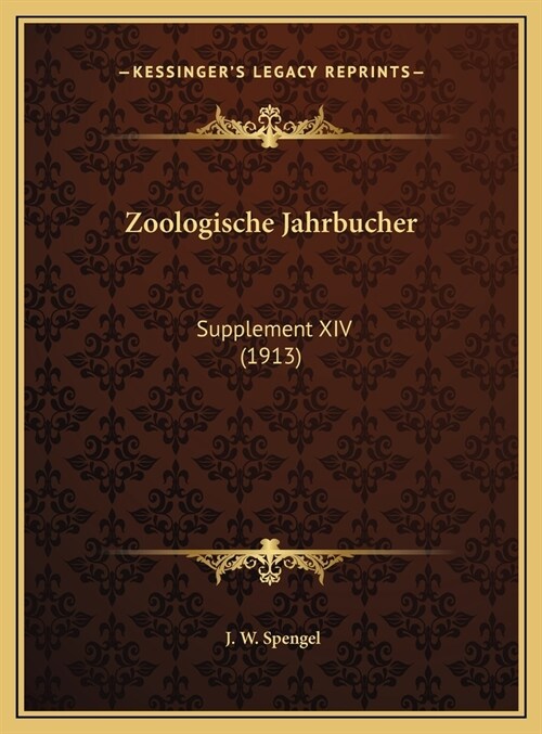 Zoologische Jahrbucher: Supplement XIV (1913) (Hardcover)