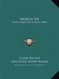 Africa V4: South and East Africa (1890) (Hardcover)