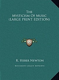 The Mysticism of Music (Hardcover)