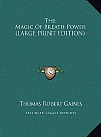 The Magic of Breath Power (Hardcover)