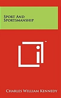 Sport and Sportsmanship (Hardcover)