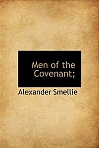 Men of the Covenant; (Hardcover)