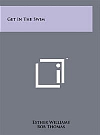 Get in the Swim (Hardcover)