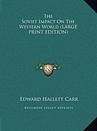 The Soviet Impact on the Western World (Hardcover)