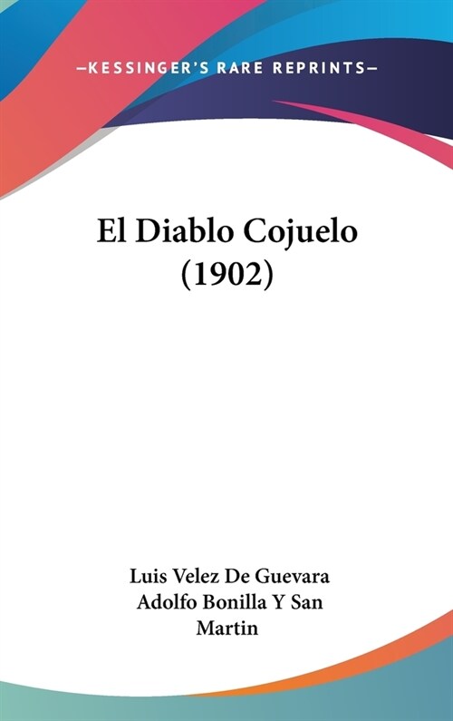 El Diablo Cojuelo (1902) (Hardcover)