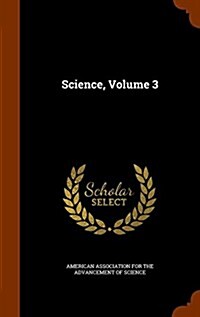 Science, Volume 3 (Hardcover)