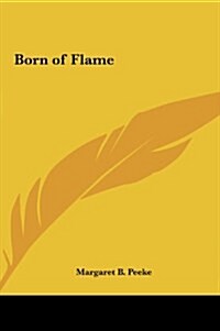 Born of Flame (Hardcover)