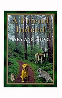 A Friend Indeed (Hardcover)