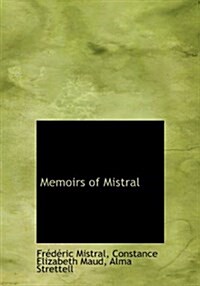 Memoirs of Mistral (Hardcover)