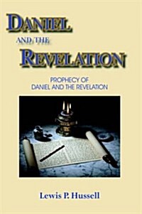 Daniel and the Revelation (Hardcover)