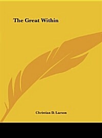 The Great Within (Hardcover)