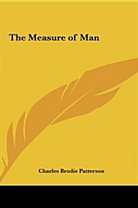 The Measure of Man (Hardcover)