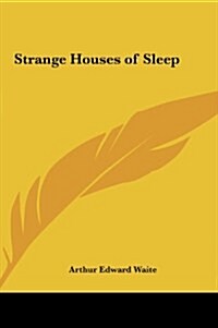 Strange Houses of Sleep (Hardcover)
