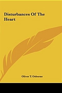 Disturbances of the Heart (Hardcover)